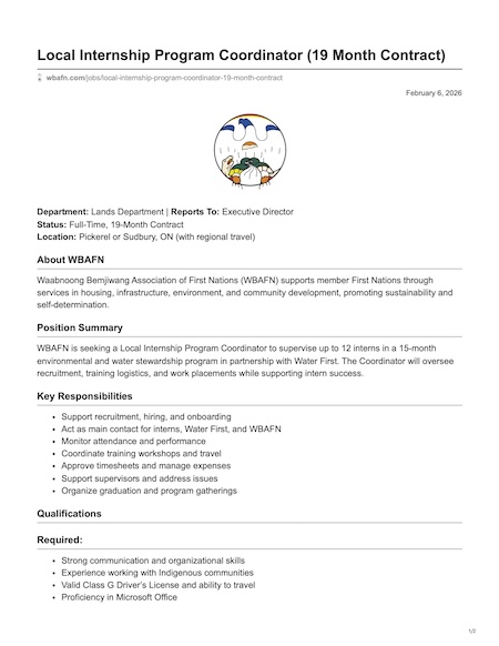 CLICK THIS IMAGE to open the Waabnoong Bemjiwang Association of First Nations Job Posting PDF for the Local Internship Program Coordinator WBAFN position.