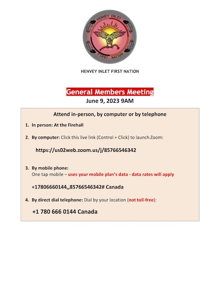 Henvey Inlet First Nation General Membership Meeting June 9th 2023